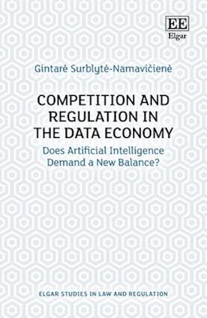 Competition and Regulation in the Data Economy