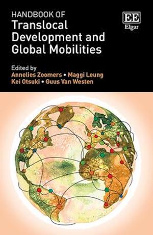 Handbook of Translocal Development and Global Mobilities