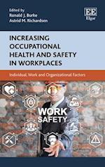 Increasing Occupational Health and Safety in Workplaces