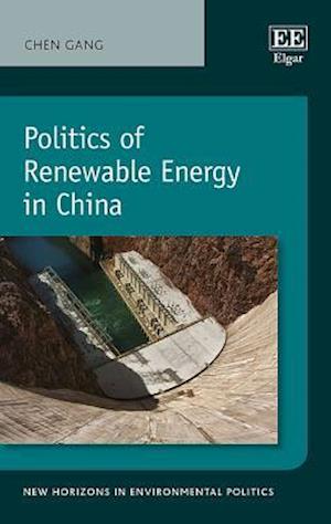 Politics of Renewable Energy in China