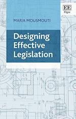 Designing Effective Legislation