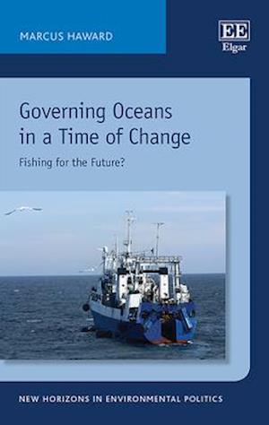 Governing Oceans in a Time of Change