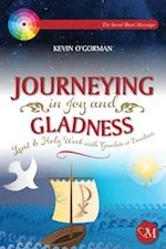 Journeying in Joy and Gladness