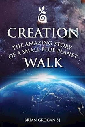 The Amazing Story of a Small Blue Planet