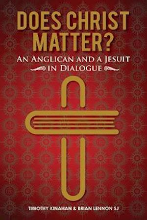 Does Christ Matter?