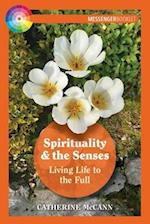 Spirituality and the Senses