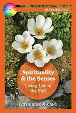 Spirituality and the Senses