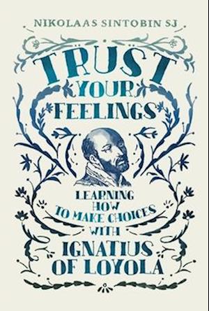 Trust Your Feelings