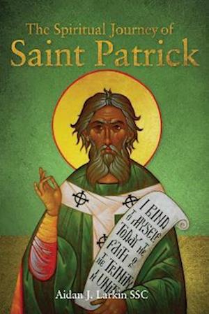 Spiritual Journey of St Patrick