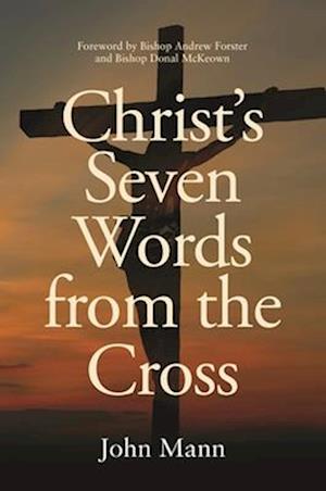 Christ's Seven Words from the Cross