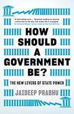 How Should A Government Be?