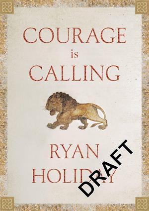 Courage Is Calling