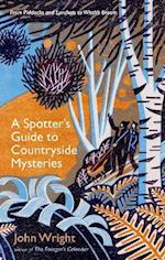 A Spotter’s Guide to Countryside Mysteries