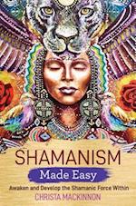 Shamanism Made Easy