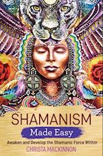 Shamanism Made Easy