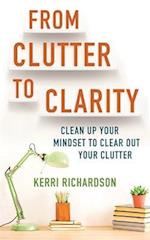 From Clutter to Clarity