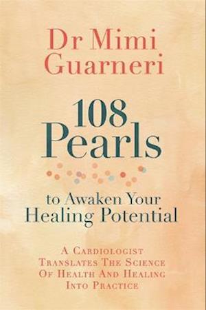 108 Pearls to Awaken Your Healing Potential