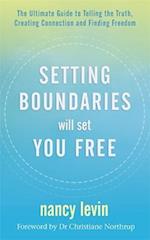 Setting Boundaries Will Set You Free