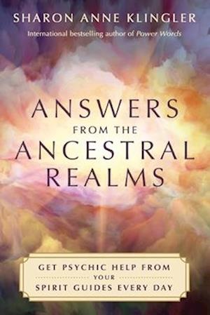 Answers from the Ancestral Realms