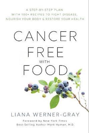 Cancer-Free with Food