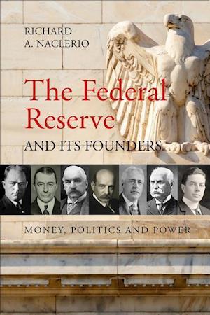 The Federal Reserve and its Founders