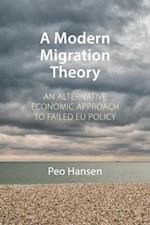 A Modern Migration Theory