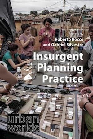 Insurgent Planning Practice