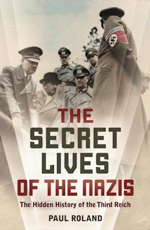 Secret Lives of the Nazis