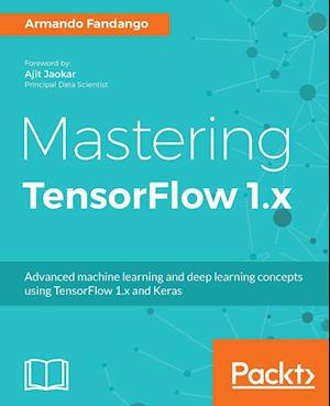 Mastering TensorFlow