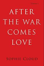 After the War Comes Love 