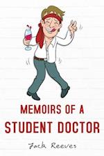 Memoirs of a Student Doctor 