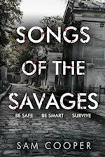 Songs Of The Savages 