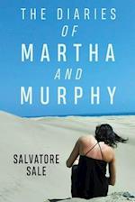 The Diaries of Martha and Murphy 