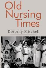 Old Nursing Times