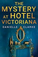The Mystery at Hotel Victoriana