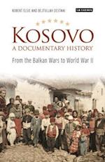 Kosovo, A Documentary History