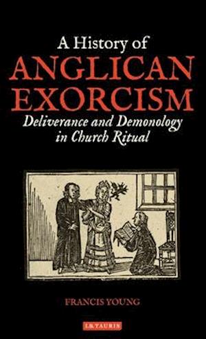 A History of Anglican Exorcism