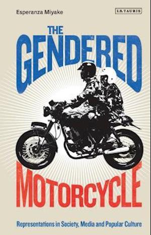 The Gendered Motorcycle