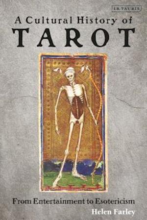 A Cultural History of Tarot