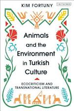 Animals and the Environment in Turkish Culture