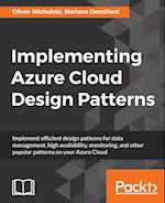 Implementing Azure Cloud Design Patterns