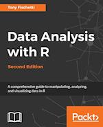 Data Analysis with R, Second Edition