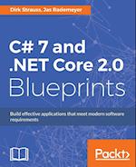 C# 7 and .NET Core 2.0 Blueprints