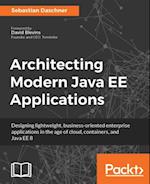 Architecting Modern Java EE Applications