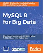 MySQL 8 for Big Data