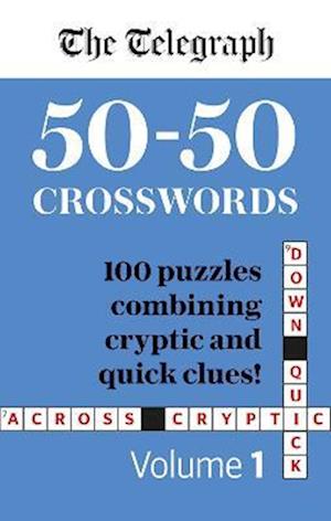 The Telegraph 50-50 Crosswords Volume 1