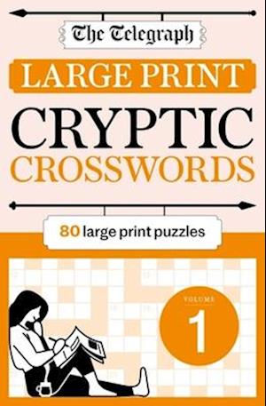 The Telegraph Large Print Cryptic Crosswords 1