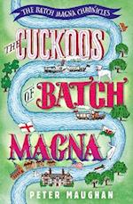 The Cuckoos of Batch Magna