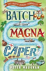 The Batch Magna Caper