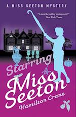 Miss Seeton Mystery: Starring Miss Seeton (Book 16)